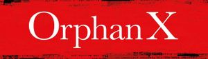 Orphan X