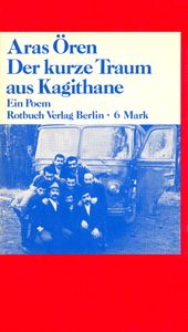 Der kurze Traum aus Kagithane - Ein Poem