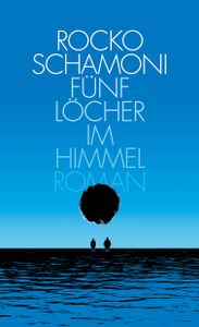 Fünf Löcher im Himmel