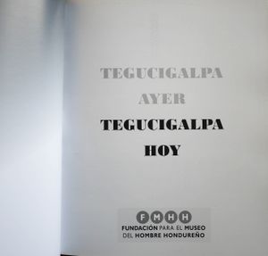 Tegucigalpa Ayer Tegucigalpa Hoy