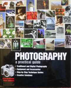 Photography a practical guide