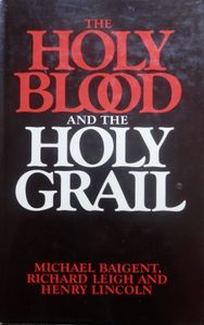 The Holy Blood and the Holy Grail