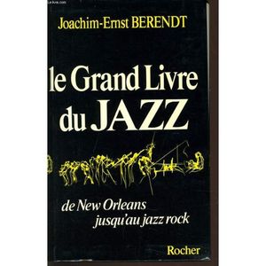 Le grand livre du jazz