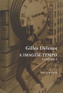 A Imagem-Tempo. Cinema 2