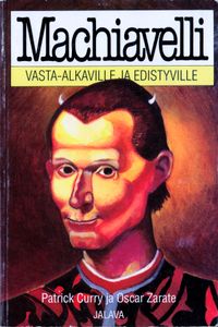 Machiavelli Vasta-alkaville Ja Edistyville