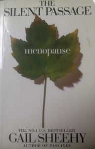 The Silent Passage: Menopause
