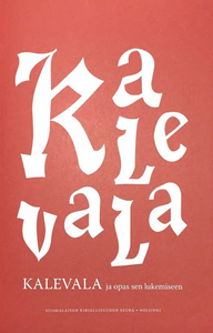 Kalevala ja opas sen lukemiseen