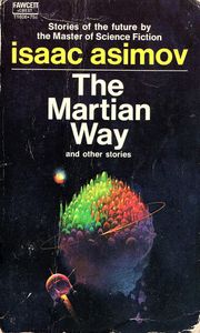 The Martian Way and Other Stories