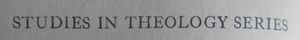 Studies in Theology