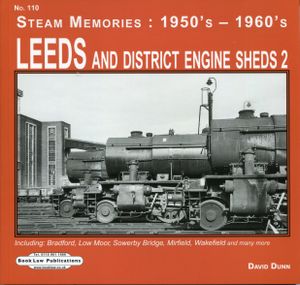Leeds and District Engine Sheds 2