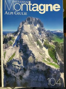 Meridiani Montagne - n. 104 - Alpi Giulie