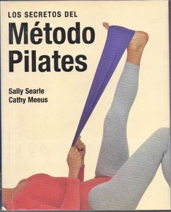 Los Secretos del Método Pilates
