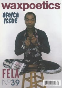 Wax Poetics Issue 39