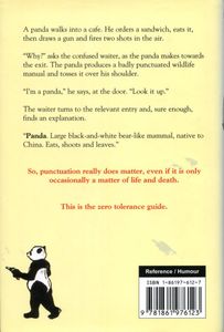 Eats, Shoots & Leaves: The Zero Tolerance Approach to Punctuation