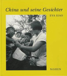 China und seine Gesichter: Fotografien aus zwei Jahrzehnten
