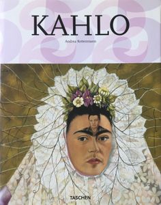 Kahlo: Pain and Passion