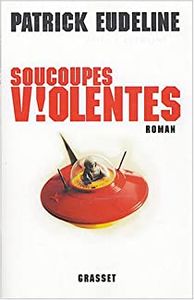Soucoupes Violentes