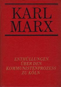 Enthüllungen über den Kommunistenprozess zu Köln