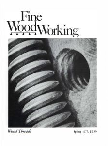 Fine Woodworking No. 6 (Spring 1977)