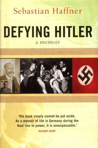 Defying Hitler: A Memoir