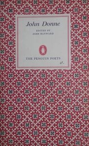 John Donne: A Selection of His Poetry