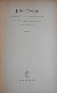 John Donne: A Selection of His Poetry