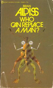 Who Can Replace a Man?