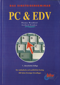 Das Einsteigerseminar PC & EDV