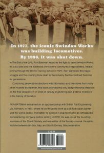 The End of the Line: The Last Ten Years at Swindon Works