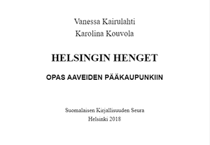 Helsingin henget: opas aaveiden pääkaupunkiin