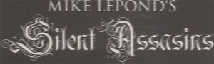 Mike Lepond's Silent Assassins
