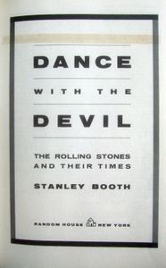 Dance with the Devil: The Rolling Stones and their Times
