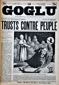 Le Goglu: Trusts Contre Peuple