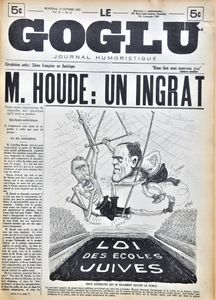 Le Goglu: M. Houde: un Ingrat