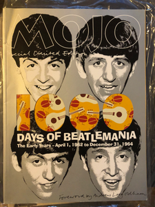 MOJO Special Limited Edition: 1000 Days of Beatlemania