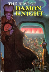 The Best of Damon Knight