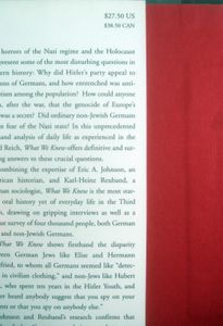 What We Knew: Terror, Mass Murder, and Everyday Life in Nazi Germany
