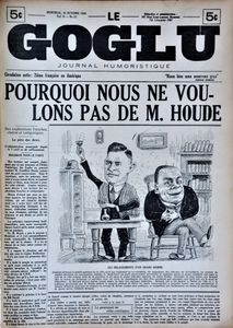 Le Goglu: Pourquoi Nous ne Voulons pas de M. Houde
