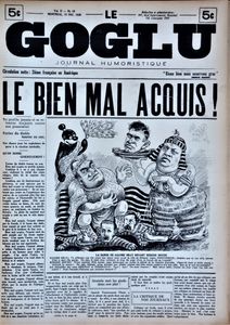 Le Goglu: Le Bien Mal Acquis