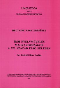 Írói nyelvművelés Magyarországon a XX. század első felében