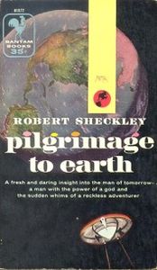 Pilgrimage to Earth (collection)
