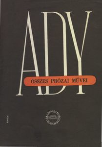 Ady Endre összes prózai művei II.