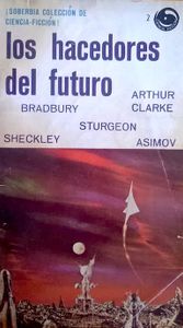 Los hacedores del futuro
