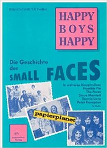 Happy Boys Happy: Die Geschichte der Small Faces