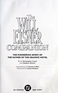 The Will Eisner Companion: The Pioneering Spirit of the Father of the Graphic Novel