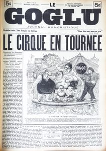 Le Goglu: Le Cirque en Tournée
