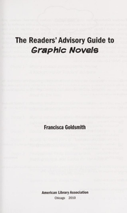 The Readers' Advisory Guide to Graphic Novels