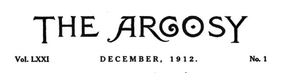 The Argosy for December 1912