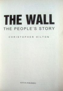 The Wall: A People's Story