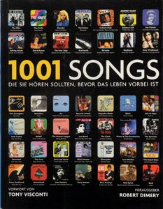 1001 Songs: die sie hören sollten, bevor das Leben vorbei ist